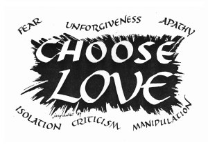 Life is about choices; the best one is Love.